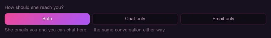 The 'How should she reach you?' selector with Both, Chat only, and Email only options