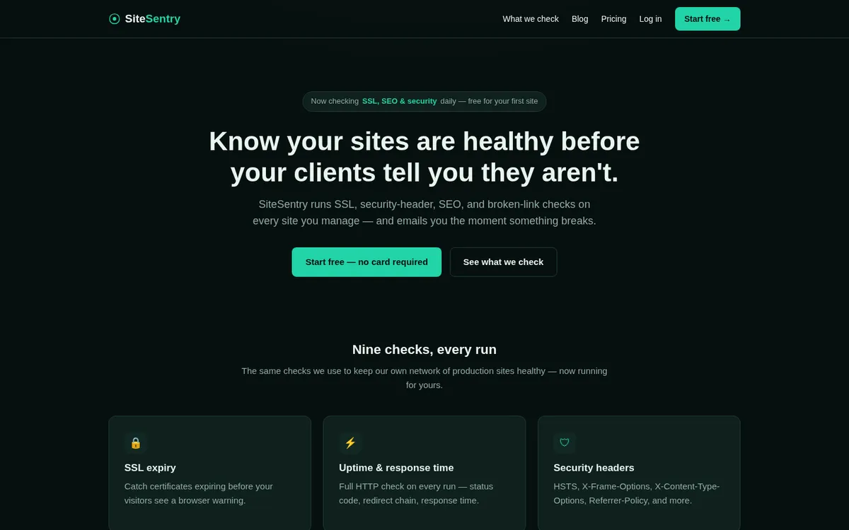 SiteSentry: Because 'A Client Told Me My Site Was Down' Should Never Happen Again